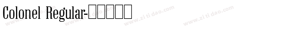 Colonel Regular字体转换